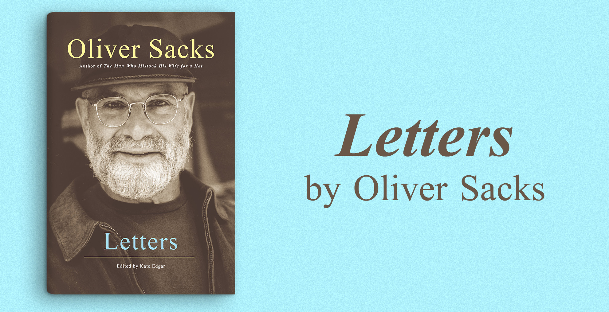 Oliver Sacks Letters