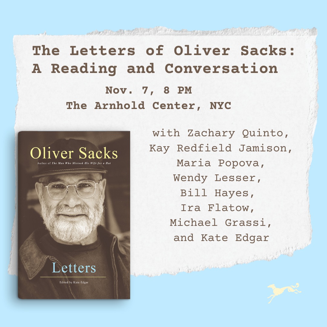 The Letters of Oliver Sacks: A Reading and Conversation